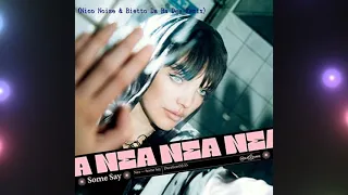 Nea - Some Say (Nico Noise & Bietto Da Ba Dee Remix)