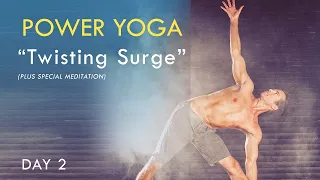 Power Yoga "Twisting Surge" (90min.) and "Affirmation" Meditation l Day 2 - Digital Yoga Retreat