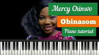 Mercy chinwo Obinasom piano tutorial