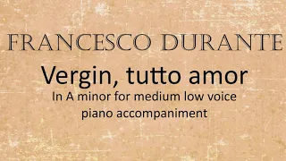 Vergin, tutto amor - piano accompaniment - for medium low voice