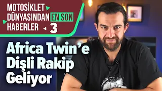 Motosiklet Dünyasından En Son Haberler 3 | Africa Twin’e Dişli Rakip Geliyor