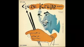 Gene Krupa - Gene Krupa Quartet (1955) (Full Album)