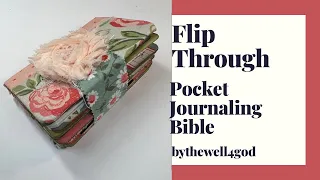 Flip Through - Pocket Journaling Bible - Bythewell4God #biblejournaling