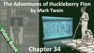 Chapter 34 - The Adventures of Huckleberry Finn by Mark Twain - We Cheer Up Jim