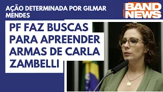 PF faz buscas para apreender armas de Carla Zambelli | BandNews TV