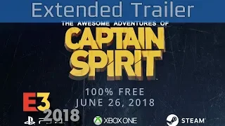 The Awesome Adventures of Captain Spirit - E3 2018 Extended Trailer [HD]