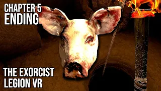The Exorcist Legion VR | Chapter 5 | ENDING | 60FPS - No Commentary