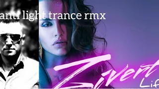 Zivert - life (Santi light trance Remix)