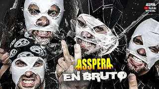 Asspera - En Bruto (2010)