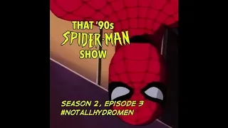 S2E3 - #NotAllHydroMen