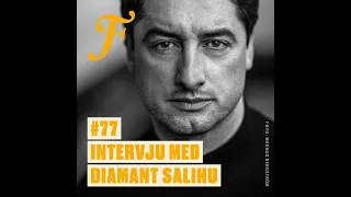 FILTERPODDEN #77: Intervju med Diamant Salihu