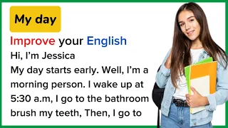 My day | English Speaking  Practice -  Listening Skills | Improve Your English | My day