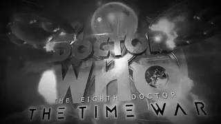 Doctor Who - The Time War Title Sequence (Black and White)