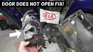 WHY FRONT OR REAR DOOR DOES NOT OPEN FROM INSIDE OUTSIDE ON KIA OPTIMA FORTE RIO SOUL SORENTO SPORTA