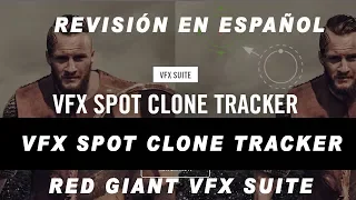 Red Giant VFX Spot Clone Tracker - Tutorial en Español