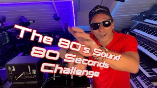 The 80´sound in 80 Seconds Challenge By Doctor MIX