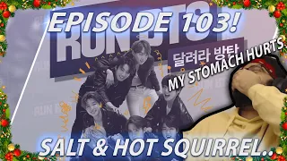 SALT & Squirrel.. My stomach hurt - BTS Run Episode 103 Avatar Cooking Part 2  Reaction