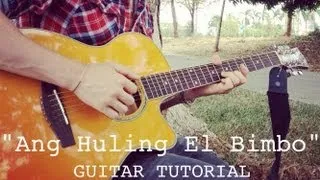 TUTORIAL Ang Huling El Bimbo - Eraserheads