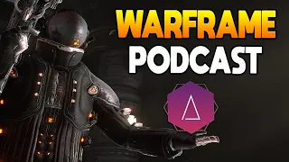 WARFRAME Podcast featuring AZNVASIONPLAYS