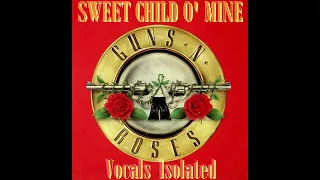 Guns N' Roses Sweet Child O' Mine Vocals Isolated