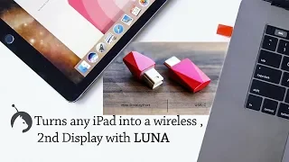 Luna Display - Connect and Screen Share Between Mac and iPad Via USB or Wi-Fi Device