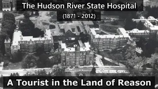 The Hudson River State Hospital for the Insane