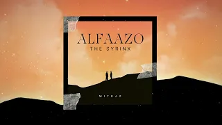 Alfaazo - The SyrinX (feat. Mitraz) (Official Remix)