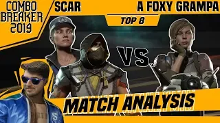 MK11 Match Analysis: Combo Breaker 2019 TOP 8 - Scar vs. A F0xy Grampa