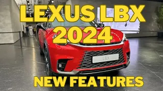 What's new features will be included in LEXUS LBX 2024? Discussed in this video