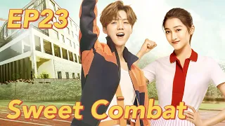 [Romantic Comedy] Sweet Combat EP23 | Starring: Lu Han, Guan Xiaotong | ENG SUB