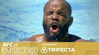 UFC 241 Embedded: Vlog Series - Episode 1