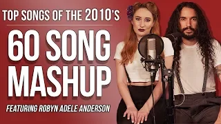 60 Songs of the 2010s (SING OFF vs. Robyn Adele Anderson)