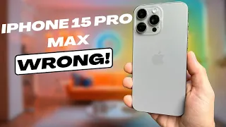 iPhone 15 Pro Max: Was Everyone WRONG?
