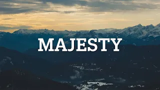 Majesty (Worship His Majesty) | Instrumental Worship | Flute + Pads