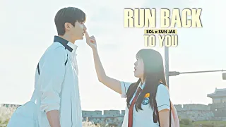 Sol & Sun Jae › 𝐑𝐮𝐧 𝐁𝐚𝐜𝐤 𝐓𝐨 𝐘𝐨𝐮 [Lovely Runner 1x02] MV