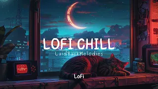 Chill Vibes: Relax and Unwind with Lofi Beats 🌿