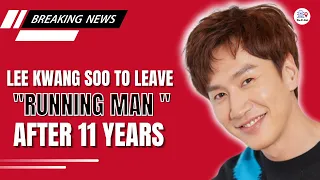 OH MY!! The REAL Reason why Lee Kwang Soo Left the Running Man!