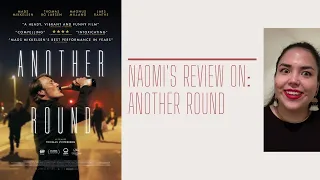 Naomi’s Review on: Another Round