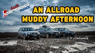 An Allroad Muddy Afternoon - Audi Allroad France (C5 2.7T Low Range - C6 3.0TFSI)