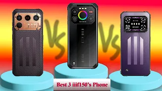Best 3 iiiF150'S Phone | IIIF150 Raptor Vs IIIF150 Air1 Ultra+ Vs IIIF150 Air1 Ultra | Specs | 2023