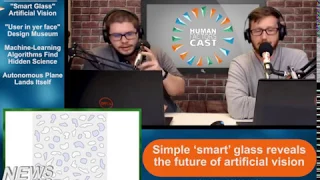 HFCast Ep135 - Artificial vision, User in yer face, and Autonomous Plane Landing