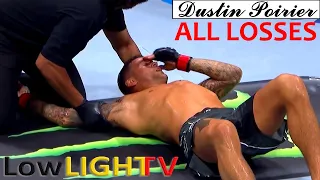 Dustin Poirier ALL (8) LOSSES in MMA Fights / BROKEN DIAMOND