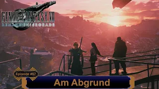 Final Fantasy 7 Remake - Am Abgrund - EP 57 (Let's Play - PC - Deutsch)