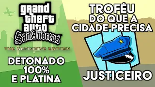 GTA San Andreas Definitive Edition - Detonado 100% e Platina - Justiceiro (Troféu Do Que a Cidade)