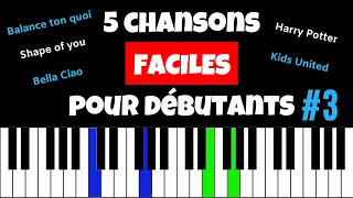 5 CHANSONS FACILES au PIANO pour débutants #3 🎹