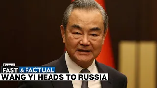 Fast and Factual LIVE: Chinese Foreign Minister Wang Yi Heads To Russia Days After Putin-Kim Meet