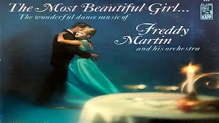 Freddy Martin and His Orchestra ‎– The Most Beautiful Girl (1966) GMB