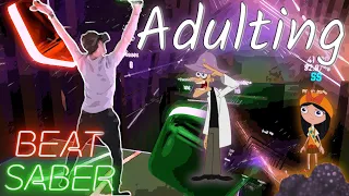 Adulting (From Phineas and Ferb: Candace Against the Universe) | Full Combo Expert | Beat Saber MR