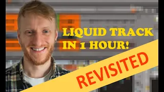 Creating a Liquid Drum & bass Track in 1 hour Revisited [Episode. 2]