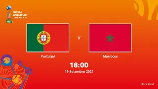 Portugal v Marrocos | Copa do Mundo FIFA de Futsal de 2021 | Partida completa